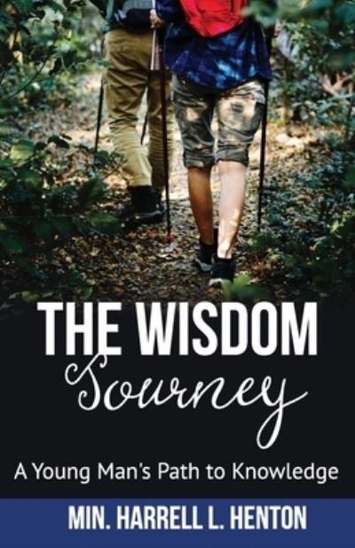 Cover for Harrell L Henton · The Wisdom Journey (Paperback Book) (2018)