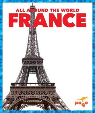 Cover for Jessica Dean · France - All Around the World (Hardcover Book) (2020)