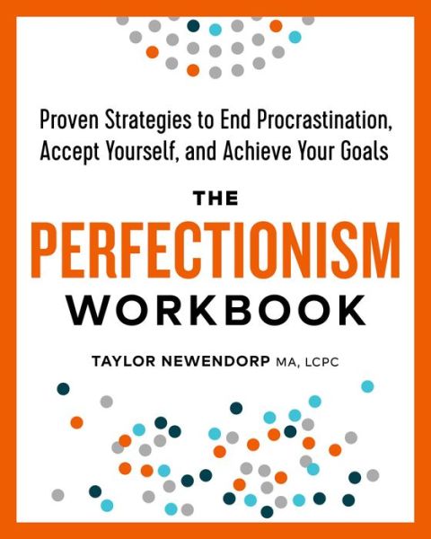 Cover for Taylor Newendorp · The Perfectionism Workbook (Paperback Book) (2018)