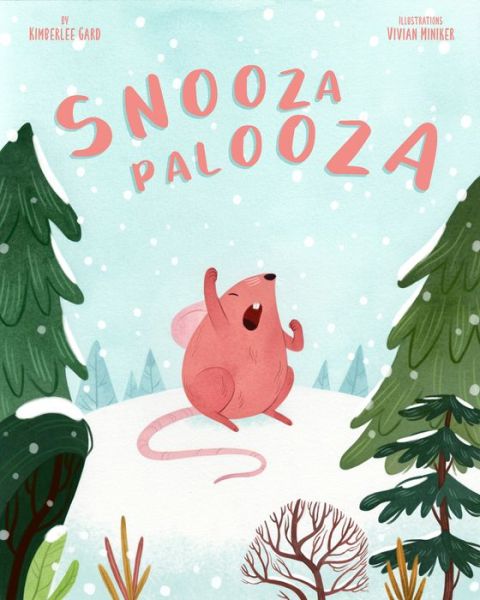 Cover for Kimberlee Gard · Snoozapalooza (Hardcover Book) (2020)