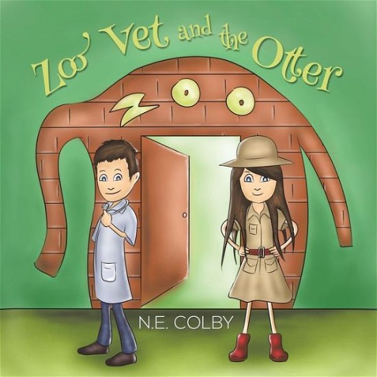 Cover for N E Colby · Zoo Vet and the Otter (Pocketbok) (2018)