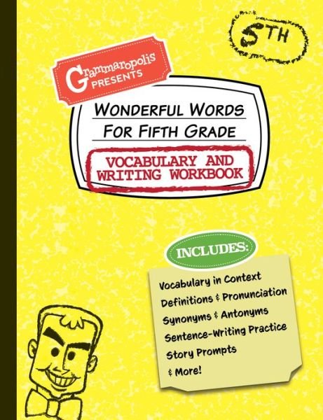 Cover for Grammaropolis · Wonderful Words for Fifth Grade Vocabulary and Writing Workbook: Definitions, Usage in Context, Fun Story Prompts, &amp; More - Grammaropolis Vocabulary Workbooks (Pocketbok) (2021)