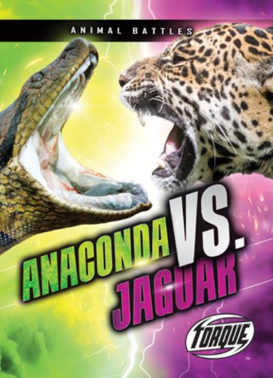 Cover for Thomas K. Adamson · Anaconda vs. Jaguar (Book) (2020)