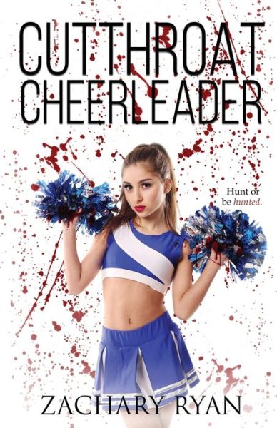 Cover for Zachary Ryan · Cutthroat Cheerleader (Paperback Book) (2020)