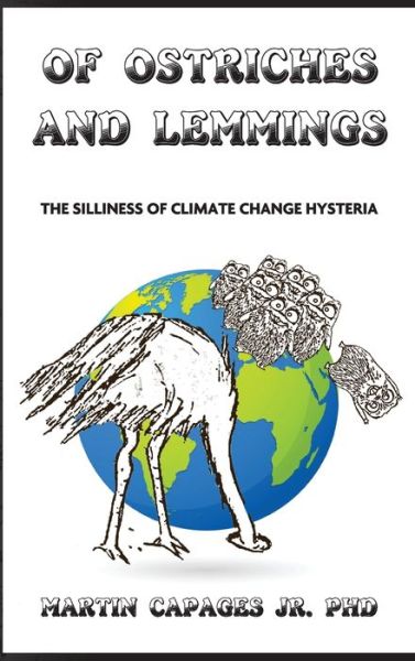 Of Ostriches and Lemmings - Jr Martin Capages - Livres - American Freedom Publications LLC - 9781647643553 - 1 mai 2020