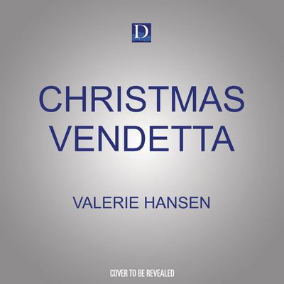 Cover for Valerie Hansen · Christmas Vendetta (CD) (2022)