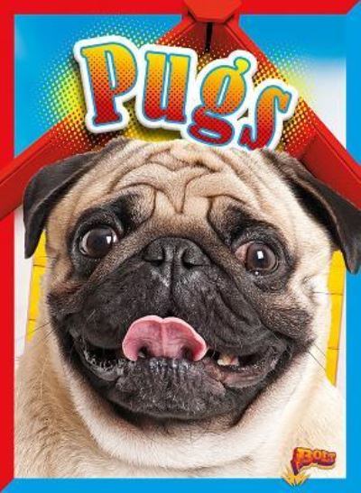 Cover for Elizabeth Noll · Pugs (Hardcover Book) (2017)