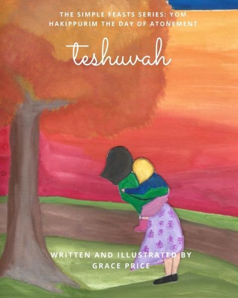 Grace Price · Teshuvah (Paperback Book) (2024)