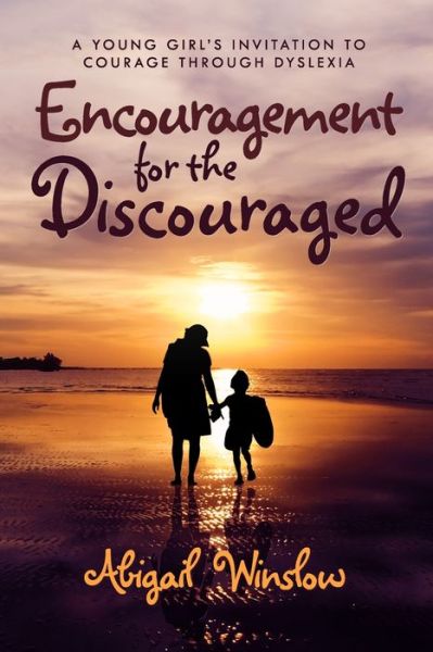 Abigail Winslow · Encouragement for the Discouraged (Paperback Book) (2020)