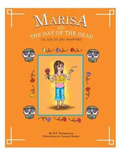 Cover for R P Dungereaux · Marisa - And The Day Of The Dead (Pocketbok) (2018)