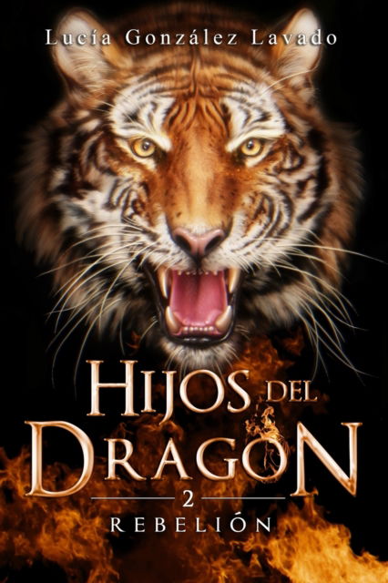 Cover for Lucia Gonzalez Lavado · Hijos del dragon 2 (Paperback Book) (2018)