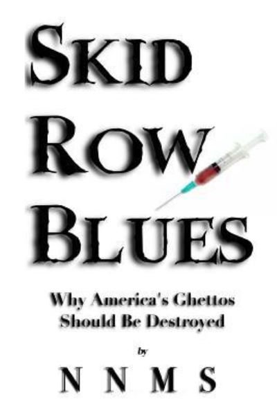 Cover for Nnms · Skid Row Blues (Paperback Book) (2018)