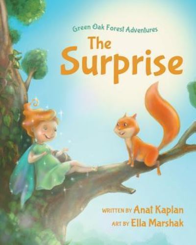 Cover for Anat Kaplan · Green-Oak Forest Adventures : The Surprise (Paperback Book) (2018)