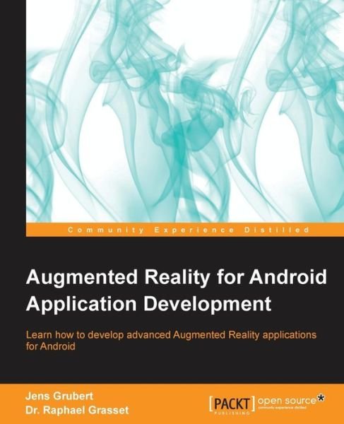 Cover for Jens Grubert · Augmented Reality for Android Application Development (Book) (2023)