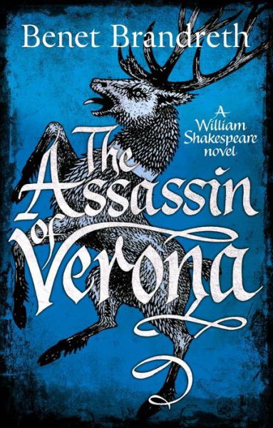 The Assassin of Verona - Benet Brandreth - Boeken - Zaffre - 9781785761553 - 21 september 2017