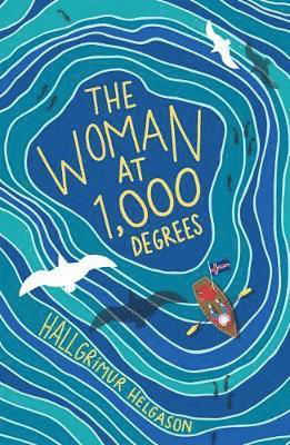 Cover for Hallgrimur Helgason · The Woman at 1,000 Degrees: The International Bestseller (Paperback Book) (2018)