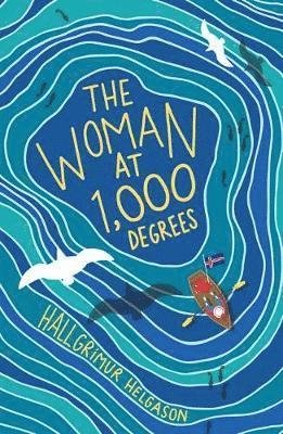 Cover for Hallgrimur Helgason · The Woman at 1,000 Degrees: The International Bestseller (Pocketbok) (2018)