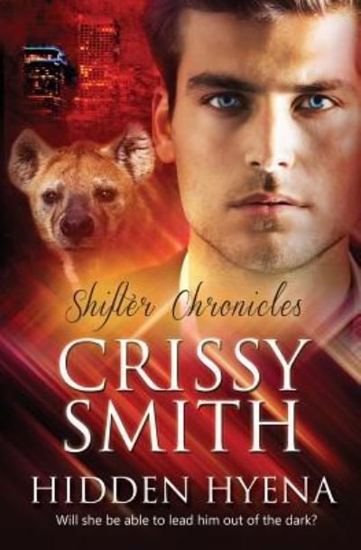 Cover for Crissy Smith · Hidden Hyena (Paperback Book) (2018)