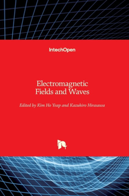 Cover for Kim Ho Yeap · Electromagnetic Fields and Waves (Hardcover Book) (2019)