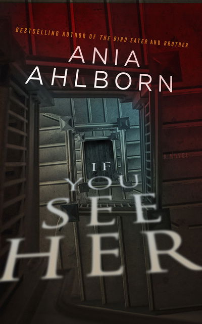 Cover for Ania Ahlborn · If You See Her (CD) (2020)