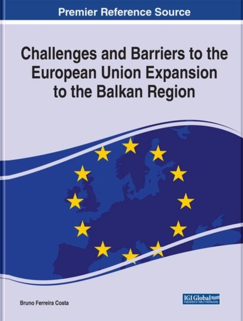 Cover for Costa · Challenges and Barriers to the European Union Expansion to the Balkan Region (Inbunden Bok) (2022)