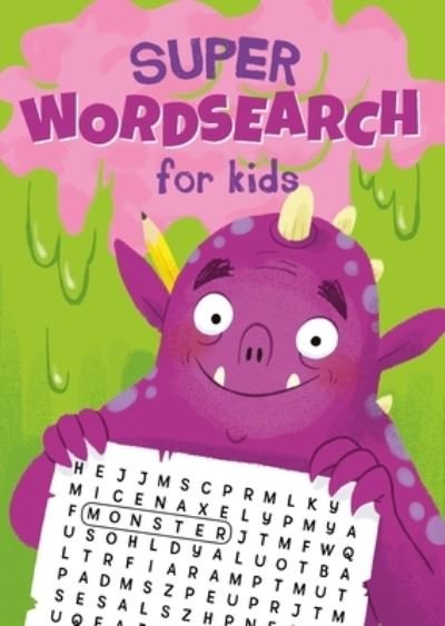 Cover for Ivy Finnegan · Super Wordsearch for Kids (Book) (2020)