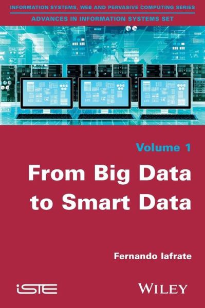 Cover for Fernando Iafrate · From Big Data to Smart Data (Paperback Book) (2015)
