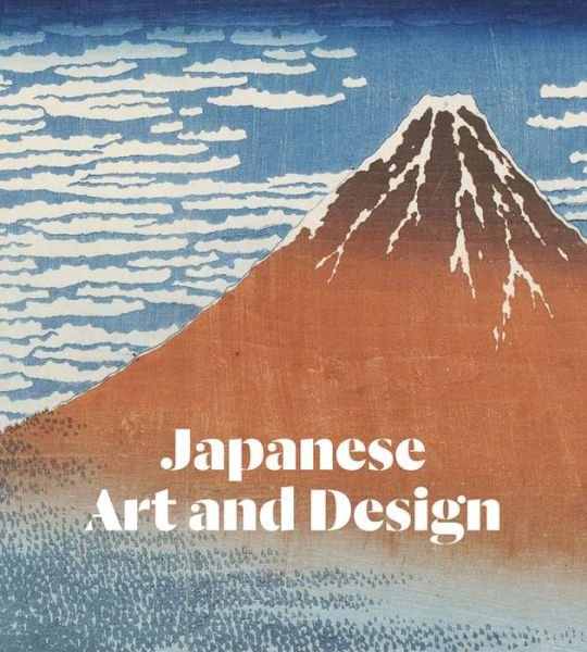 Cover for Greg Irvine · Japanese Art and Design (Hardcover Book) (2015)