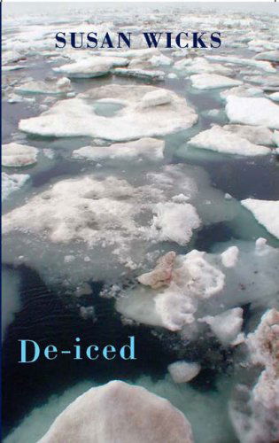 Cover for Susan Wicks · De-iced (Paperback Book) (2007)