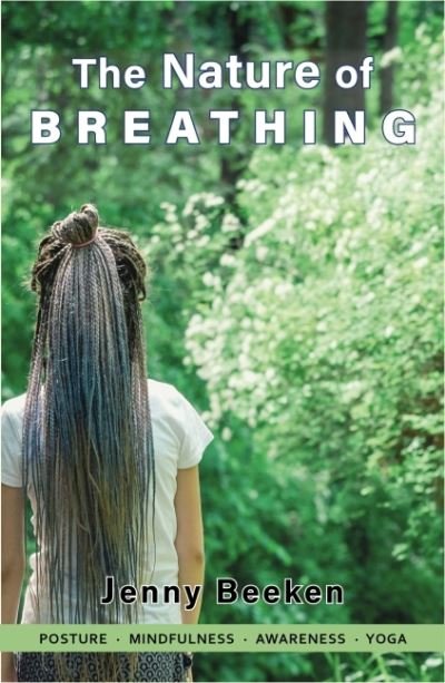 Cover for Beeken, Jenny (Jenny Beeken) · The Nature of Breathing (Paperback Bog) (2021)