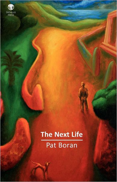 Cover for Pat Boran · The Next Life (Paperback Book) (2012)