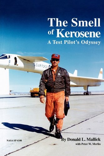 Cover for Nasa History Office · The Smell of Kerosene: a Fighter Pilot's Odyssey (Taschenbuch) (2010)