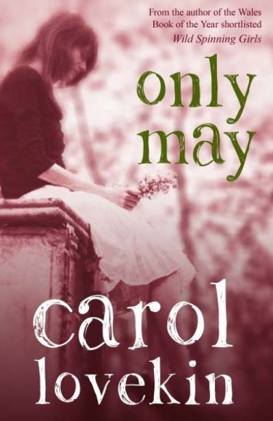 Cover for Carol Lovekin · Only May (Paperback Book) (2022)