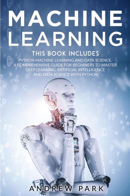 Cover for Andrew Park · Machine Learning (Paperback Book) (2020)