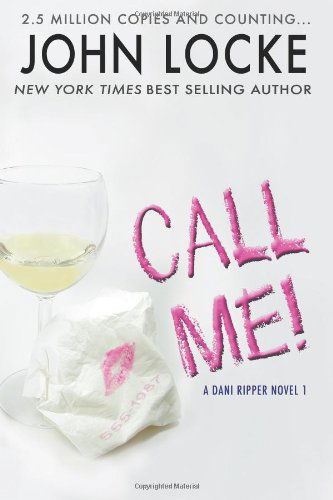 Cover for John Locke · Call Me (Paperback Book) (2012)