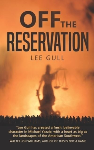 Cover for Lee Gull · Off the Reservation (Pocketbok) (2019)