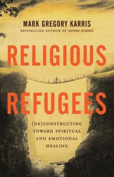 Cover for Mark Karris · Religious Refugees (Book) (2020)