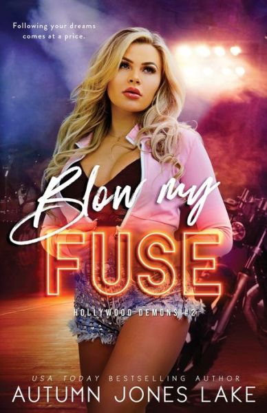 Cover for Autumn Jones Lake · Blow My Fuse (Book) (2020)