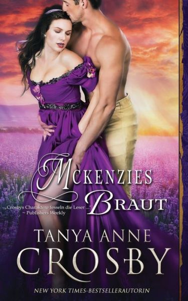 Cover for Tanya Anne Crosby · McKenzies Braut (Paperback Book) (2019)