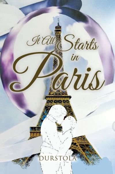 Cover for Durstola · It All Starts in Paris (Book) (2023)