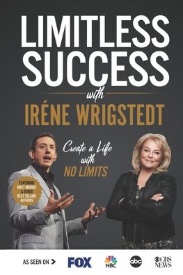 Cover for Iréne Wrigstedt · Limitless Success with Irene Wrigstedt (Paperback Book) (2020)