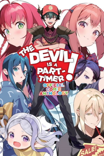 The Devil Is a Part-Timer! Official Anthology Comic - Satoshi Wagahara - Books - Little, Brown & Company - 9781975362553 - July 18, 2023