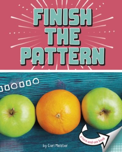 Cover for Cari Meister · Finish The Pattern (Hardcover Book) (2021)