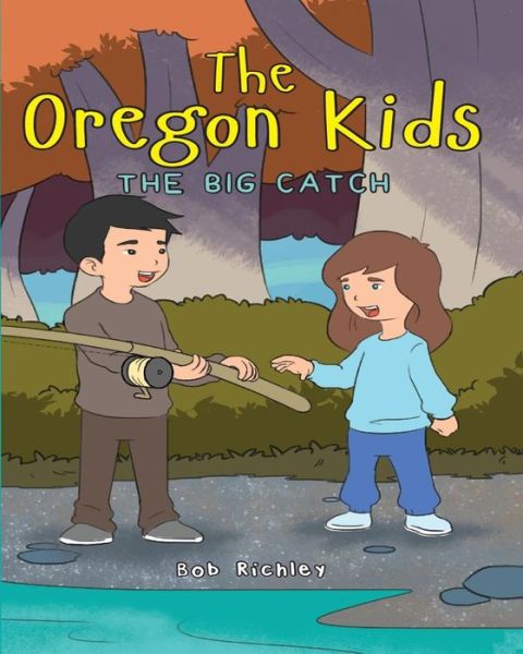 Cover for Bob Richley · The Oregon Kids (Paperback Book) (2017)