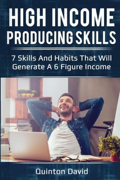 Cover for Quinton David · High Income Producing Skills (Paperback Book) (2017)