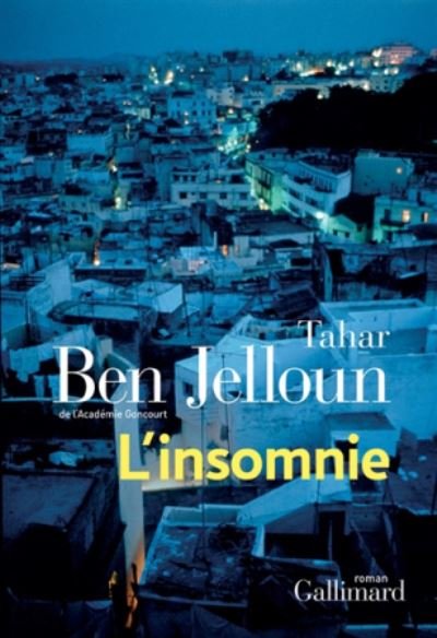 Cover for Tahar Ben Jelloun · L'insomnie (MERCH) (2019)