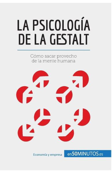 Cover for 50minutos · La psicologia de la Gestalt (Paperback Book) (2016)
