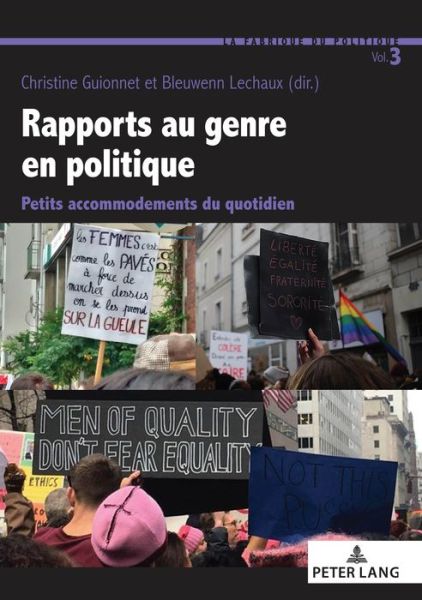 Cover for Christine Guionnet · Rapports Au Genre En Politique: Petits Accommodements Du Quotidien - La Fabrique Du Politique (Paperback Book) (2020)