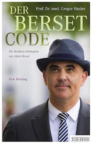 Cover for Gregor Hasler · Der Berset-Code (Book) (2024)