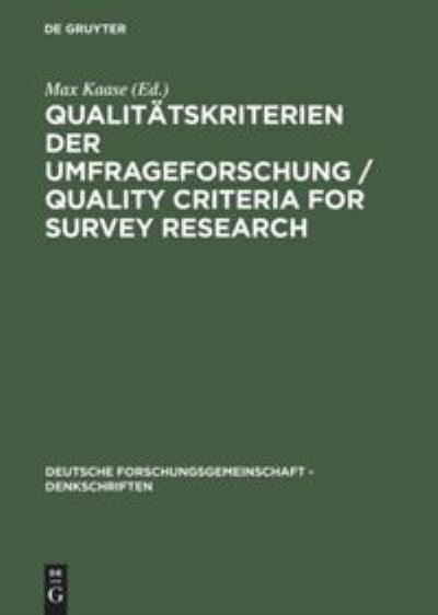 Qualitatskriterien Dere Umfrageforschung - Max Kaase - Books - Akademie Verlag - 9783050034553 - July 14, 1999